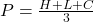 P = \frac{H + L + C}{3}